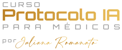 Protocolo IA para Médicos, por Juliana Romanato
